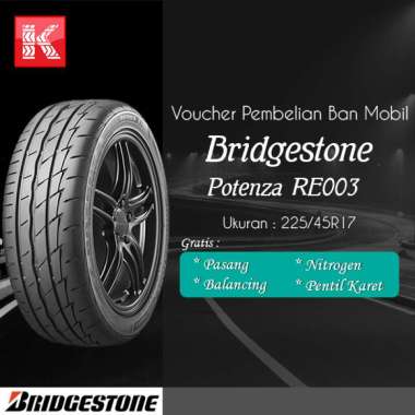 Ban Mobil Bridgestone Potenza RE003 225/45R17 Vocer