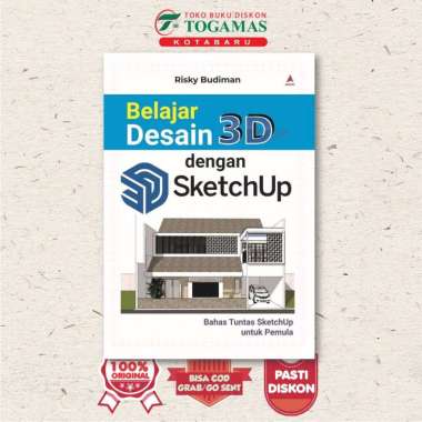 Belajar Desain 3D Dengan Sketchup - Risky Budiman