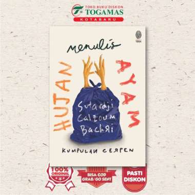 Kumpulan Cerpen: Hujan Menulis Ayam - Sutardji Calzoum Bachri