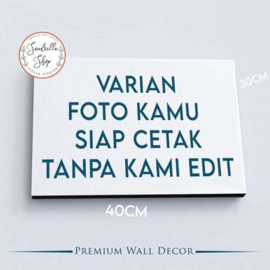 Walldecor Dinding Custom Foto Poster Bingkai Frame Kayu TANPA EDIT