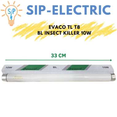 Evaco Lampu Nyamuk Bl T8 10 Watt / Insect Killer Ultra Violet Bl T8 10W