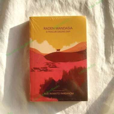 Yusi Avianto Pareanom - Raden Mandasia Si Pencuri Daging Sapi (Ori)
