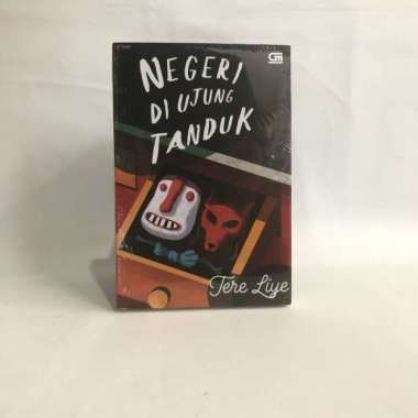 Novel Negeri Di Ujung Tanduk Original - Tere Liye