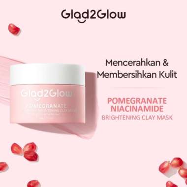MURAH - Clay Mask Glad2Glow Pomegranate 30g