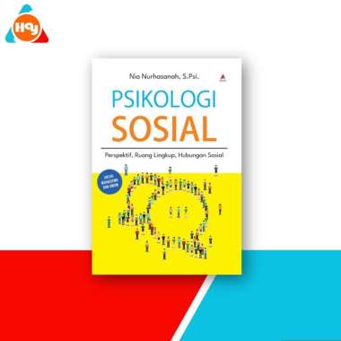 Buku Psikologi | Teori-Teori Psikologi,Psikologi Sosial - Anak Hebat Indonesia Psikologi Sosial