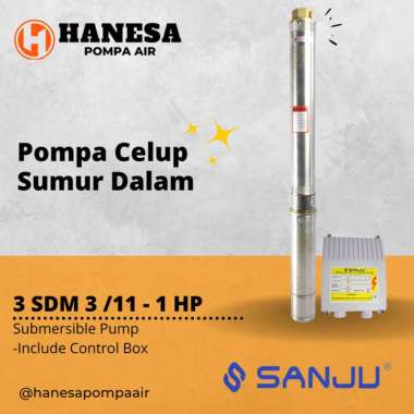 Pompa Celup Sumur Bor (Borehole Pump) SANJU 3 SDM 3/11 - Pompa Celup Sumur Dalam / Submersible Pump 