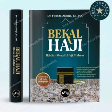 Buku Bekal Haji | Ustadz Dr. Firanda Andirja Lc. Ma