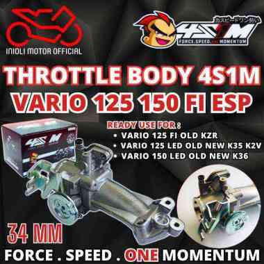 THROTTLE BODY TB 4S1M 34 MM VARIO 125 150 FI ESP OLD BOHLAM OLD LED NEW LED CLICK 150 KZR K35 K60 K3