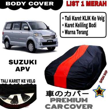 Body Cover SUZUKI APV List Single MERAH Sarung Mobil Penutup Apv PREMIUM