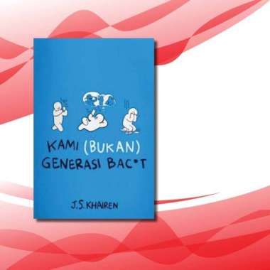Novel-Kami Bukan Generasi Bacot-Js Khairen
