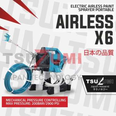 Airless Paint Sprayer X6 - Mesin cat tembok Tsuzumi Japan Technology