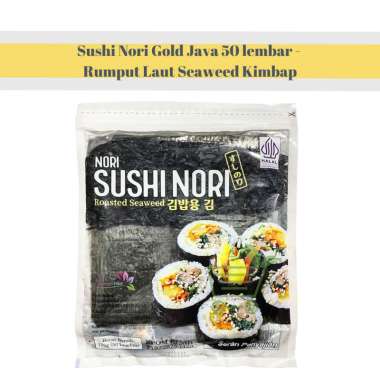 Sushi Nori Gold Java 5/10/20/50 lembar - Rumput Laut Seaweed Kimbap 50 Lembar