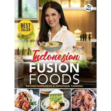 Buku Resep Masakan Indonesian Fusion Foods by @Devina Hermawan