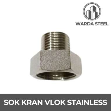 Sok Kran Stainless 1/2" x 3/4" - Reducer Sambungan Nepel Sock Drat Dalam Luar Inch