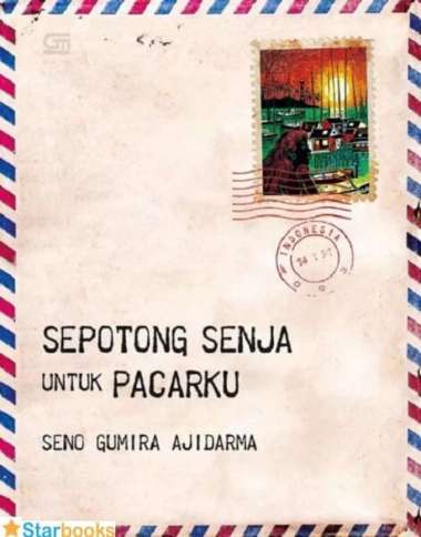Novel Sepotong Senja Untuk Pacarku