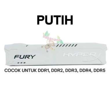 Heatsink Heatspreader RAM DDR2 DDR3 DDR4 DDR5 Kingston Fury HyperX Putih
