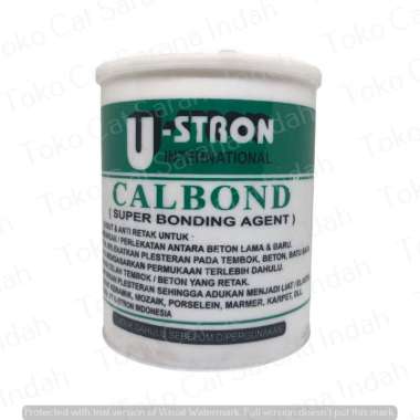 U-Stron Calbond Lem Perekat Beton Keramik Tembok Marmer 1kg / Ustron 1 kg sambungan beton lama dan b