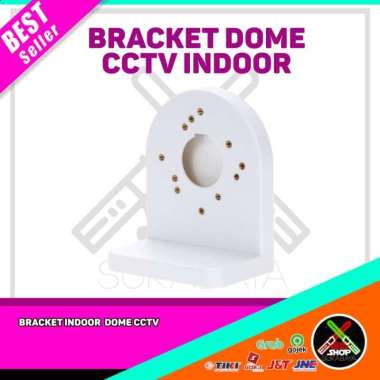 BRACKET DOME CCTV - BRACKET CAMERA CCTV INDOOR