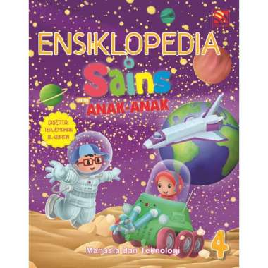 Kamus Anak : Ensiklopedia Sains Manusia & Teknologi