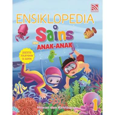 Kamus Anak : Ensiklopedia Sains Hewan & Kehidupan