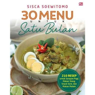 Buku Resep Masakan 30 Menu untuk 1 Bulan By Sisca Soewitomo