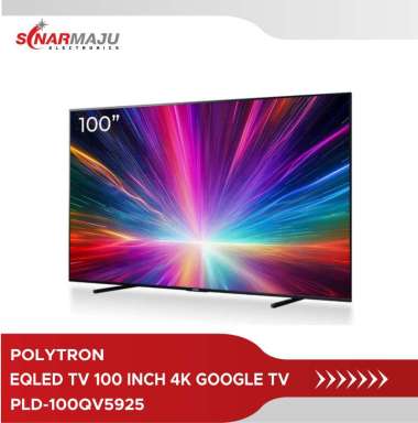 EQLED TV 100 INCH 4K UHD POLYTRON SMART TV PLD-100QV5925