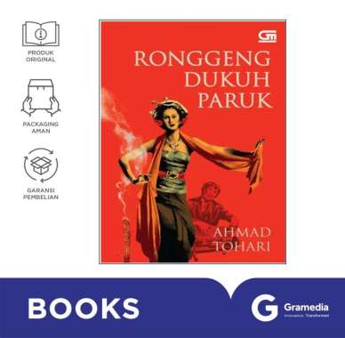 Ronggeng Dukuh Paruk ( Ahmad Tohari )