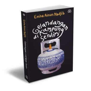 Buku Gelandangan di Kampung Sendiri - Emha Ainun Nadjib Cak Nun - Mizan