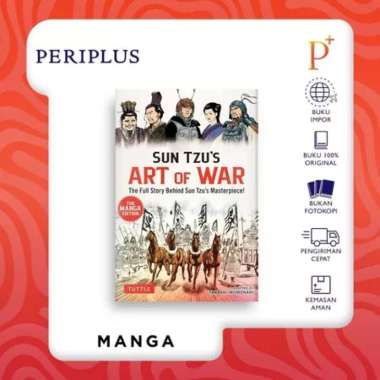 Sun Tzu's Art of War: The Manga Edition: The Full Story Behind Sun Tzu's Masterpiece - 9784805319543