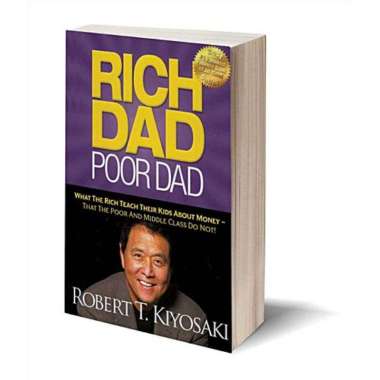 Koleksi Buku Robert T Kiyosaki : Rich Dad Poor Dad, Cash Flow Quadrant Rich Dad