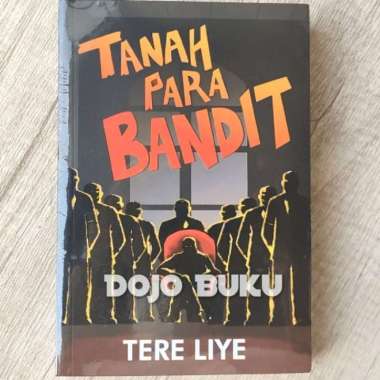 Buku Tanah Para Bandit By Tere Liye
