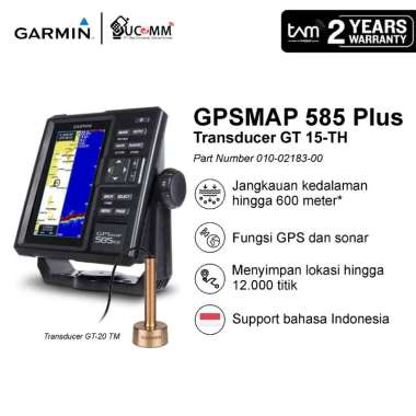 Garmin GPSMAP 585 Plus Fish Finder with Transducer GT-15 TH ClearVu Original Garansi Resmi TAM 2 Tah
