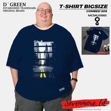 D`GREEN Kaos Jumbo Original Pria Wanita Motif STREET CITY Size XXL 3XL bahan Cotton combed 30s Navy 