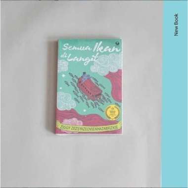 Buku Semua Ikan Di Langit - Ziggy Zezsyazeoviennazabrizkie