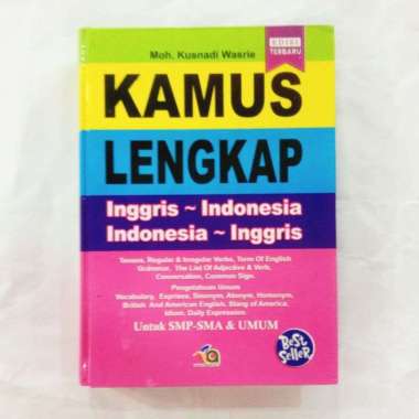 Kamus Lengkap Bahasa Inggris - Bahasa Indonesia - Cahaya Agancy (Hard Cover) Warna Warni