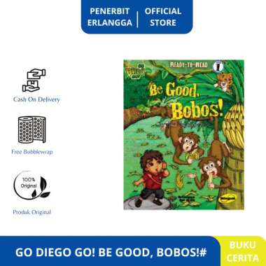 GO DIEGO GO! BE GOOD, BOBOS!# - erlangga