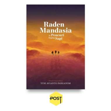 Raden Mandasia - Yusi Avianto Pareanom