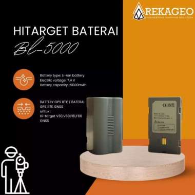 BATTERY BL5000 BATERAI BL-5000 GPS RTK HI TARGET - RTK,GPS,GEODETIC SURVEY