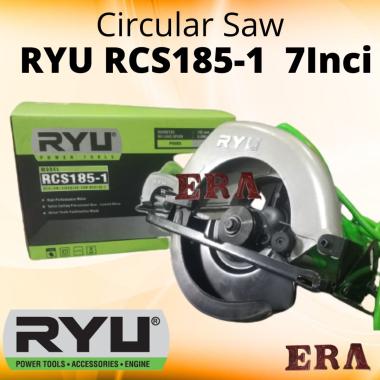 RYU - Circular Saw 7 Inci RCS185-1 Mesin Gergaji Kayu Tangan Listrik 7" Mesin Potong Belah Kayu