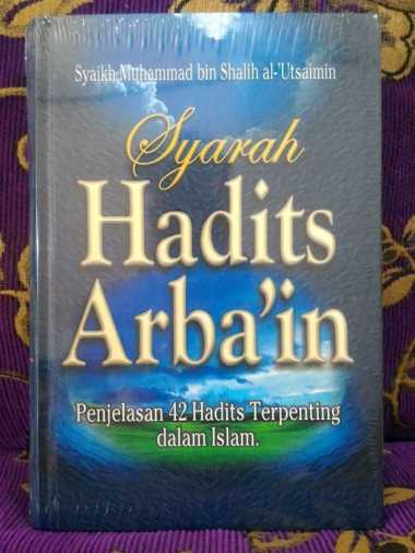 Syarah Hadits Arbain - Syaikh Utsaimin