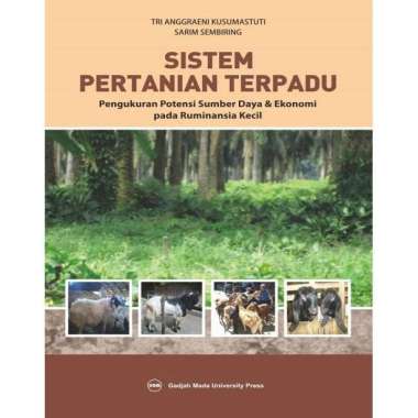 Buku Sistem Pertanian Terpadu Pada Ruminansia Kecil