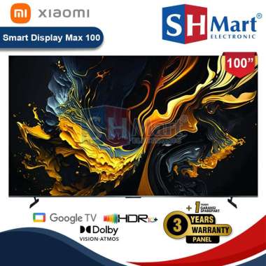 SMART TV XIAOMI 100 INCH DOLBY ATMOS SMART DISPLAY MAX 100 4K UHD QLED GOOGLE TV GARANSI RESMI