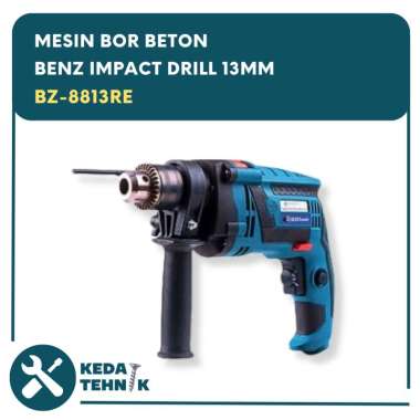BENZ Impact Drill 13mm / Mesin Bor Beton BZ-8813 RE