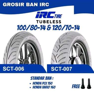 Paket ban motor HONDA VARIO 160 dan PCX 150 IRC TUBLESS 100/80-14 DAN 120/70-14