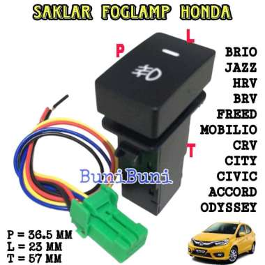 SAKLAR FOGLAMP HONDA BRIO - Switch Tombol Lampu Kabut / Tembak Mobil JAZZ MOBILIO FREED CRV HRV BRV 