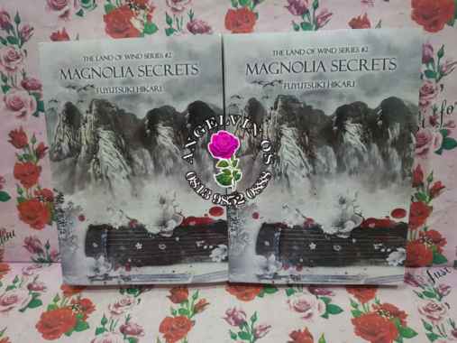 Magnolia Secrets (The Land Of Wind Series, #2) By Fuyutsuki Hikari