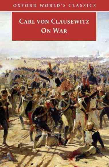 BukU carl von clausewitz on war