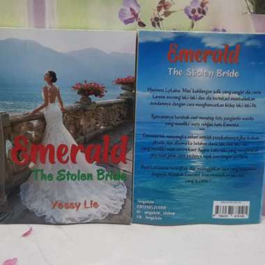 Emerald, The Stolen Bride By Yessy Lie