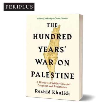 Hundred Years War On Palestine - 9781781259344