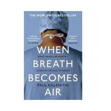 When Breath Becomes Air - 9781529110944